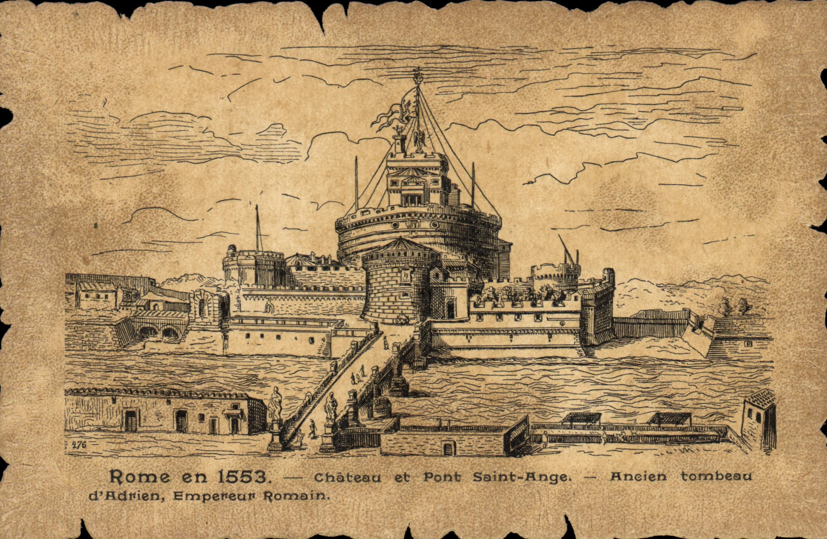 Rome en 1553 — Château et Pont Saint-Ange — Ancien tombeau d'Adrien, Empereur Romain.