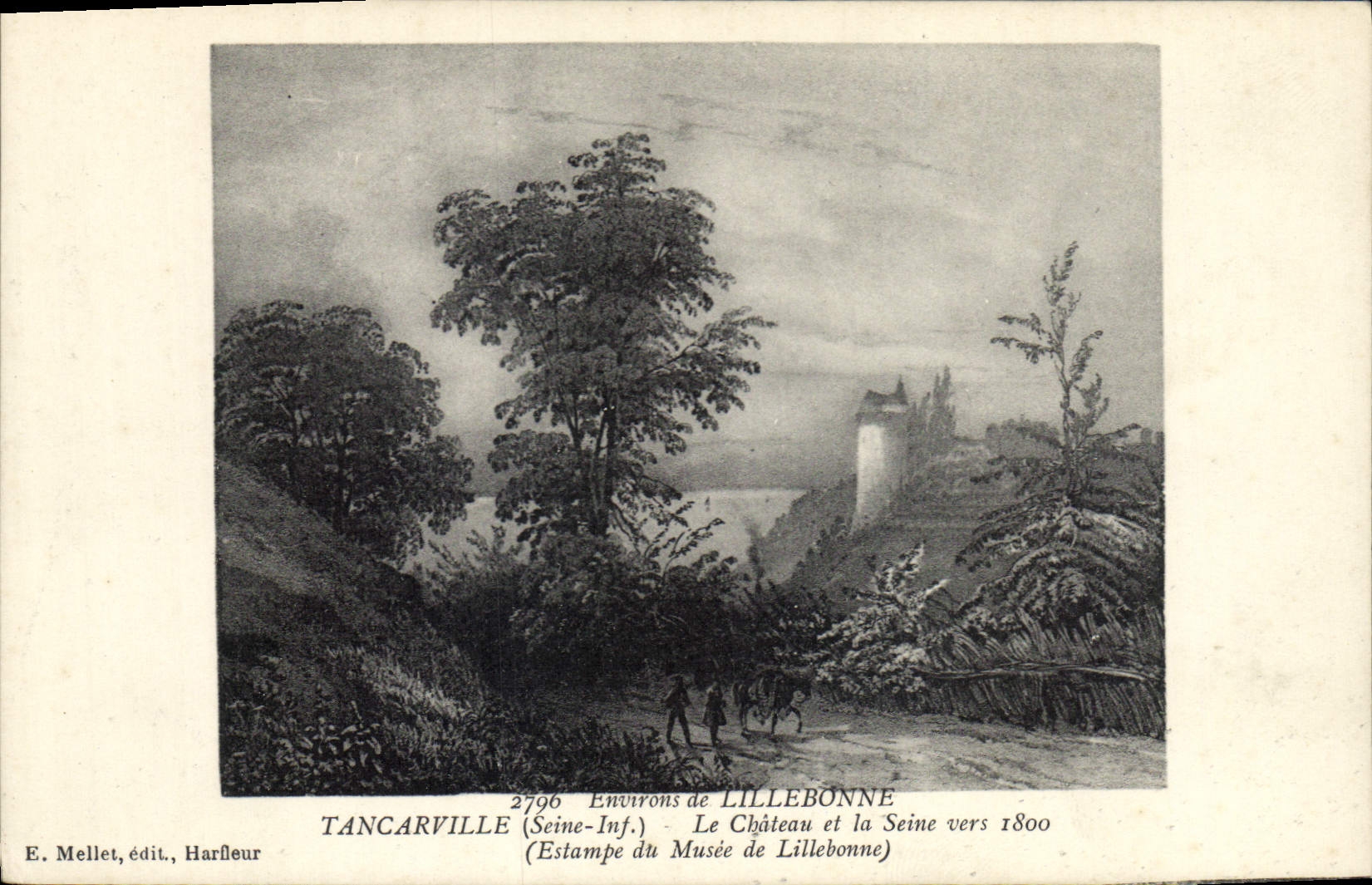 CPA Tancarville Le chateau et la Seine vers 1800 Environs de Lillebonne 