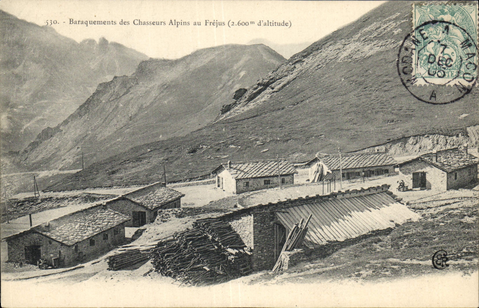 Baraquements des Chasseurs Alpins au Fréjus (2.600 m d'altitude) — n° 530 — éditeur C. R. C.