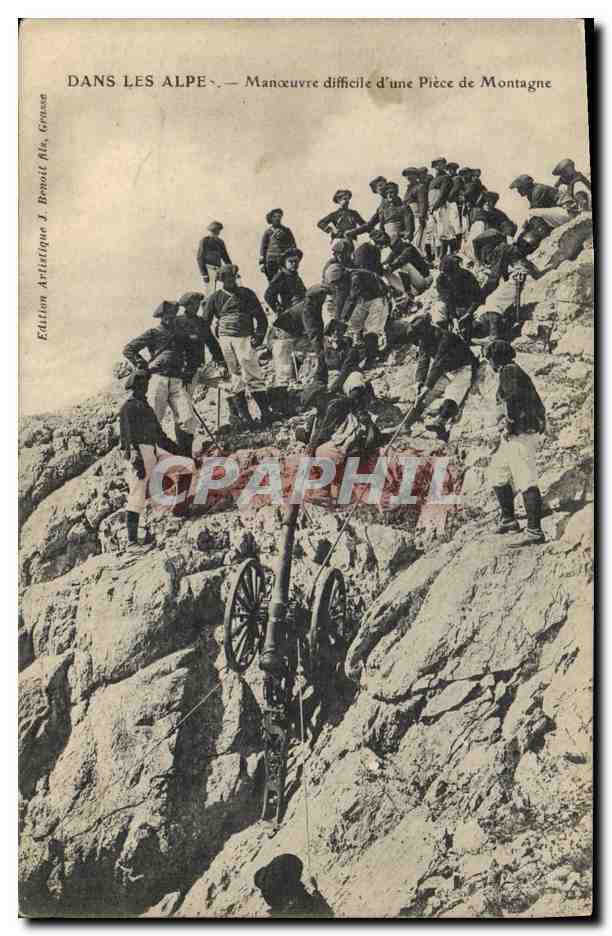 Dans les Alpes — Manœuvre difficile d'une Pièce de Montagne — Édition Artistique J. Benoît fils, Grasse