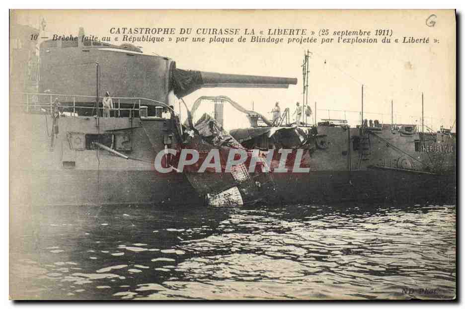 Catastrophe du cuirassé La « Liberté » — 25 septembre 1911 — ND Phos