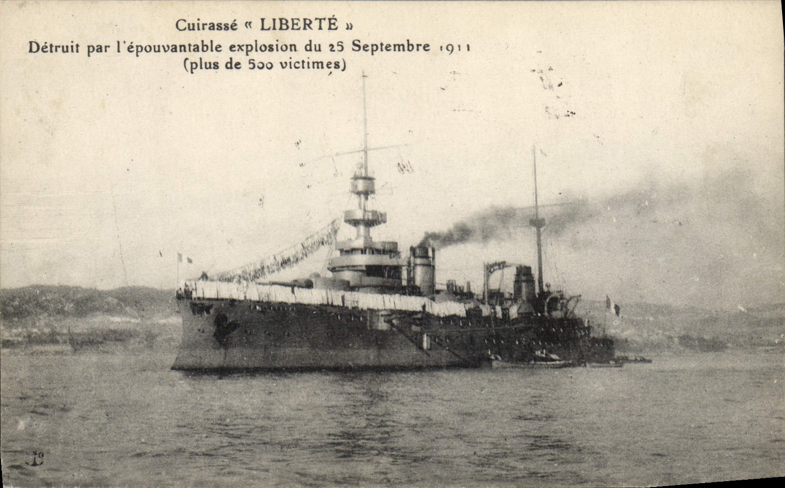Cuirassé « LIBERTÉ » — Détruit par l’épouvantable explosion du 25 Septembre 1911 (plus de 500 victimes) — sans éditeur ni n° de série visible