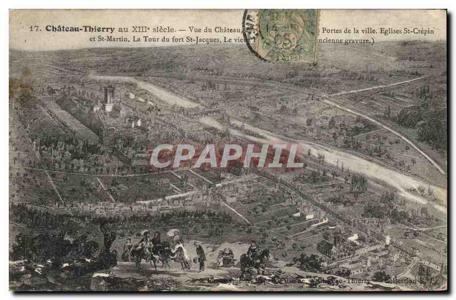 CPA Chateau Thierry au 13eme Vue du chateau 