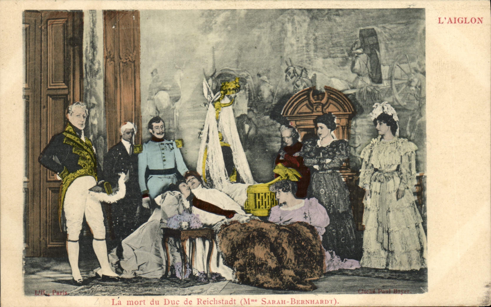 La mort du Duc de Reichstadt (Mme Sarah-Bernhardt) — scène de théâtre — L'Aiglon, éditeur Paul Beyer, Paris