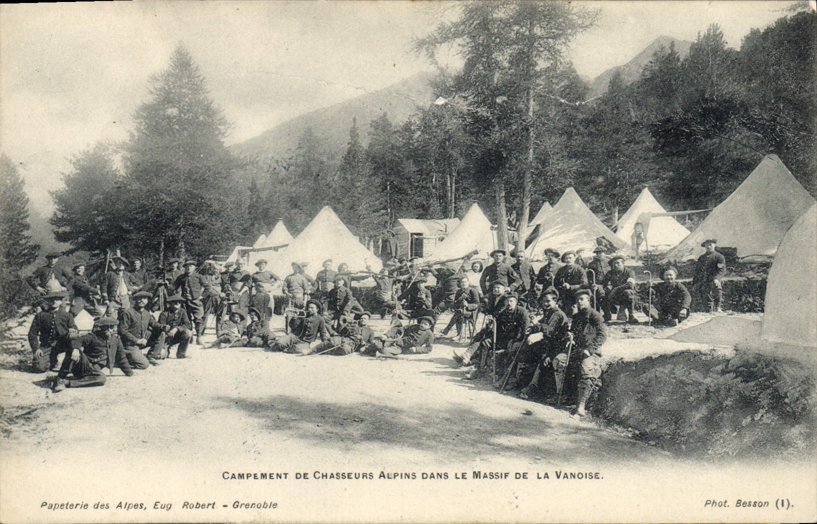 Campement de Chasseurs Alpins dans le Massif de la Vanoise — Papeterie des Alpes, Eug Robert - Grenoble. Phot. Besson (1).