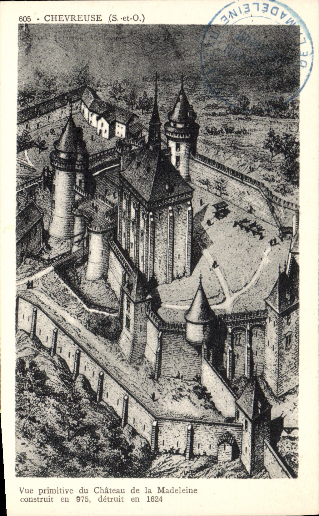 CPA Chevreuse Vue primitive du Chateau de la Madeleine 