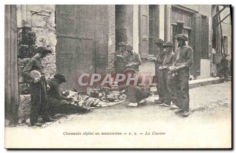 CPA Militaria Chasseurs alpins en manoeuvres La cuisine