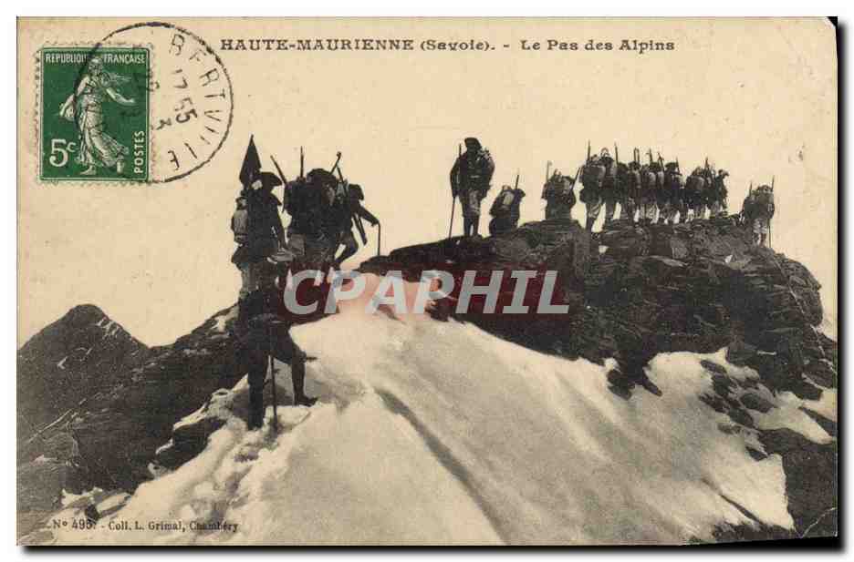 CPA Militaria Chasseurs alpins Haute Maurienne Le Pas des Alpins