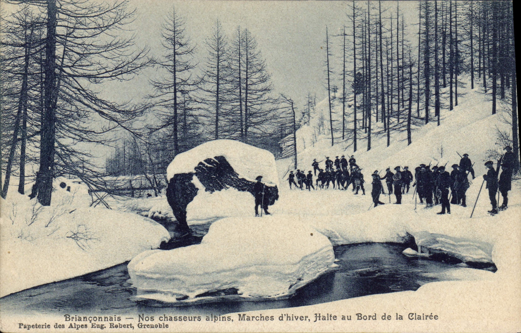 Briançonnais — Nos chasseurs alpins, Marches d'hiver, Halte au Bord de la Clairée — Papeterie des Alpes Eug. Robert, Grenoble