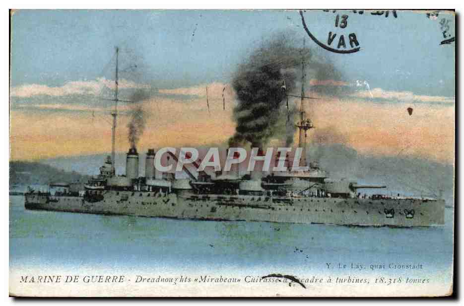 Dreadnought « Mirabeau » — cuirasse à vapeur à turbines, 18.318 tonnes — Y. Le Lay, quai Cronstadt