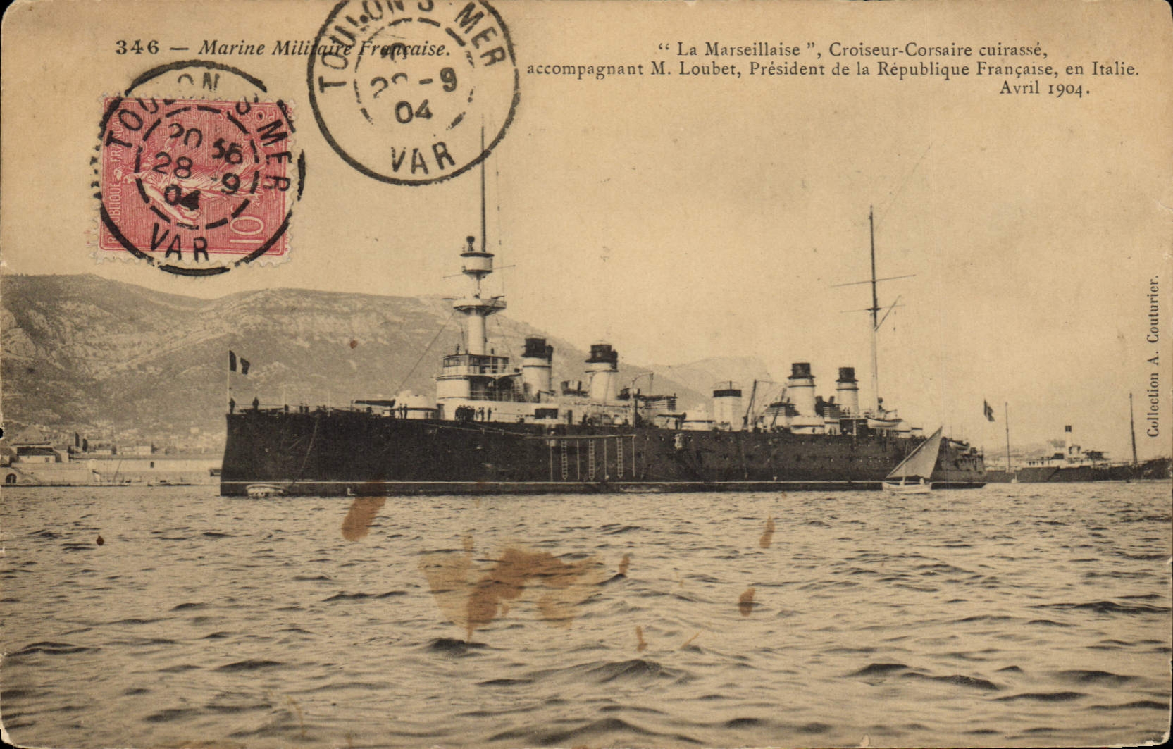 CPA Bateau La Marseillaise Croiseur Corsaire Cuirasse accompagnant M Loubet President de la Republique 