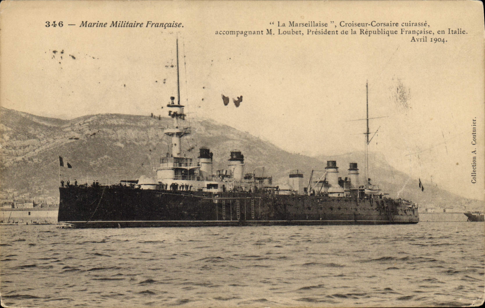 CPA Bateau La Marseillaise Croiseur Corsaire cuirasse accompagnant M Loubet President de la Republique