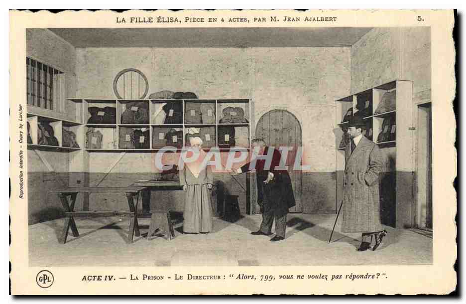 CPA Theatre Antoine La Fille Elisa Jean Ajalbert La prison Le directeur