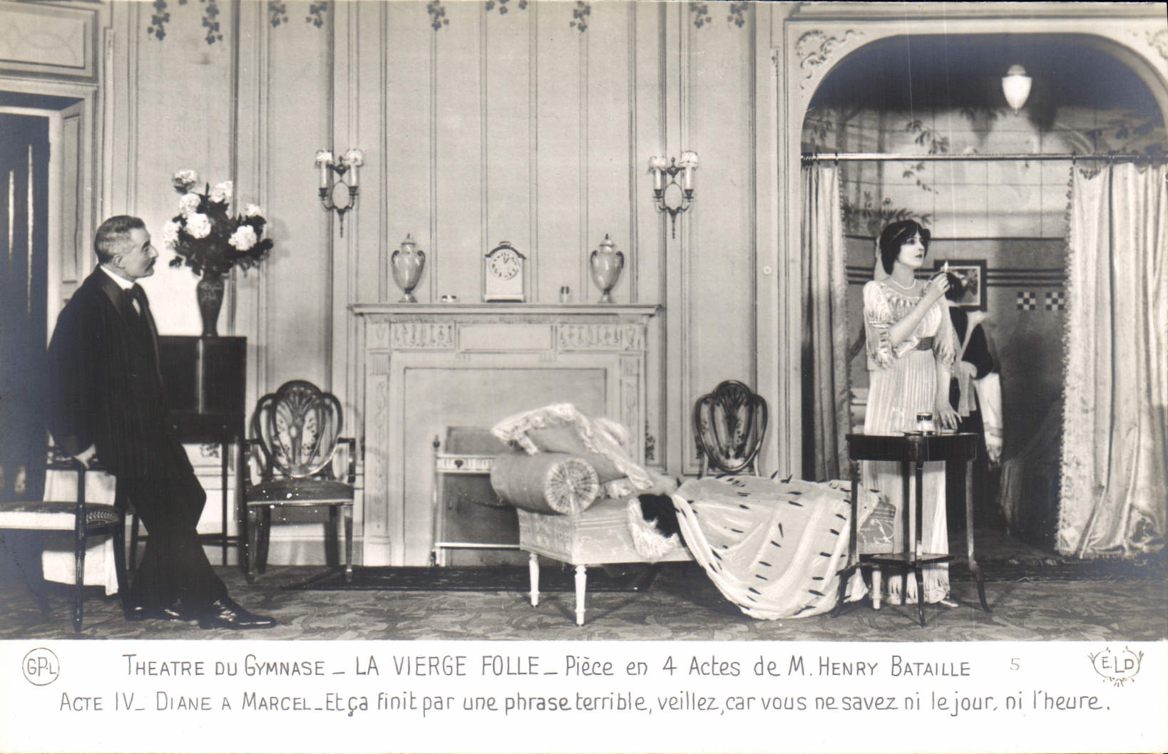 Théâtre du Gymnase — La Vierge Folle — Acte IV — Diane à Marcel — pièce de M. Henry Bataille