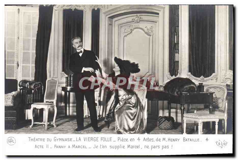 CPA Theatre du Gymnase Paris la vierge Folle Henry Bataille 