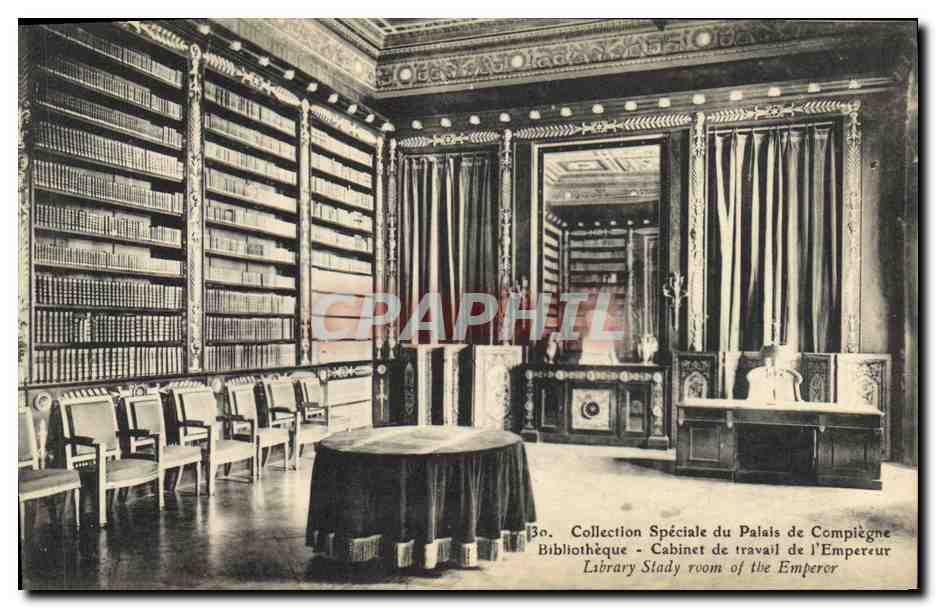 CPA Bibliotheque Cabinet de travail de l'empereur Palais de Compiegne 