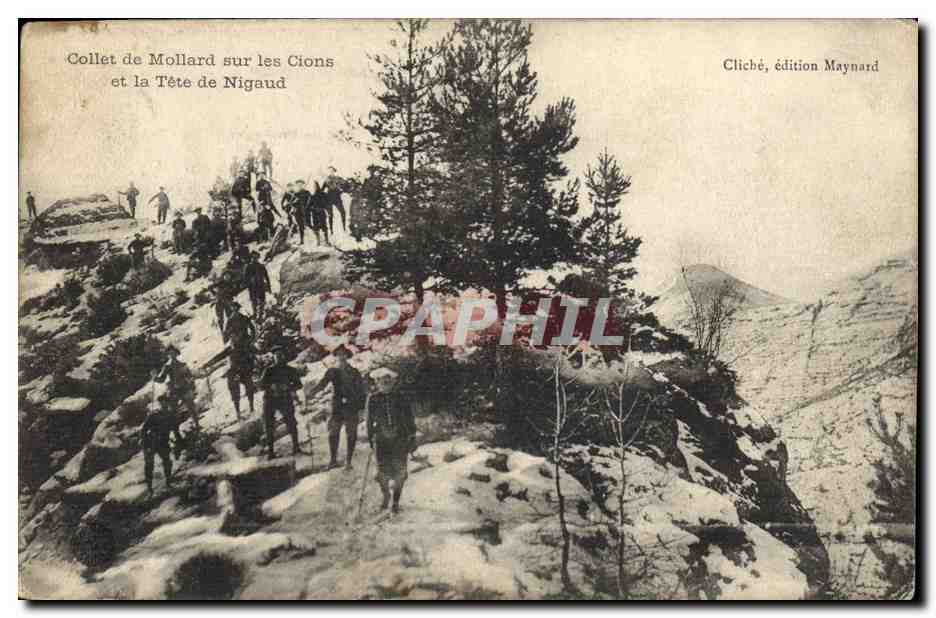 CPA Militaria Chasseurs Alpins Collet de Mollard sur les Cions et la tete de Nigaud