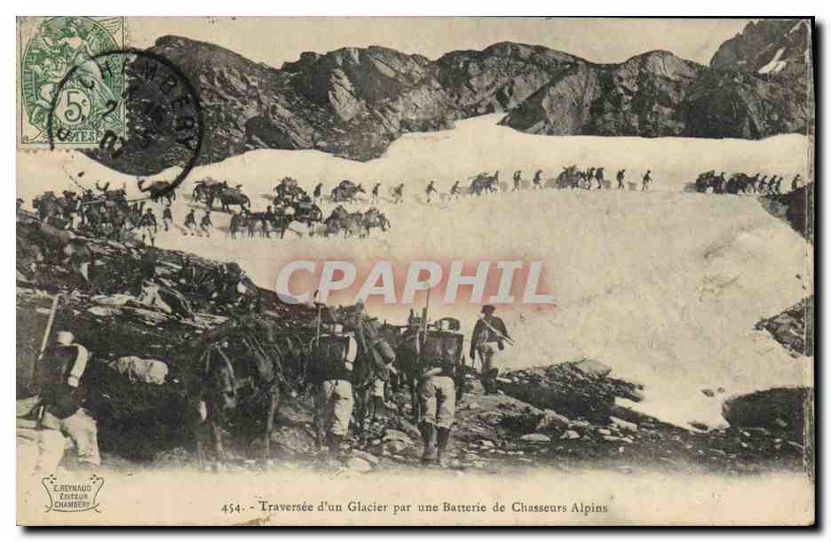 Traversée d'un Glacier par une Batterie de Chasseurs Alpins — E. Reynaud, Éditeur, Chambéry, n° 454