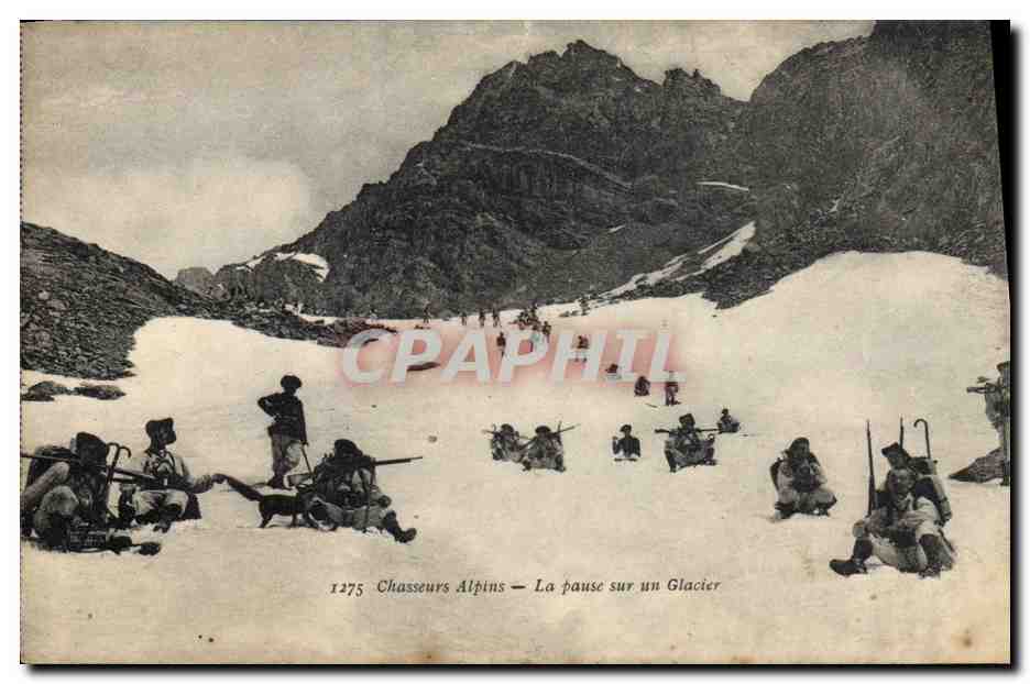 CPA Militaria Chasseurs Alpins La pause sur un glacier