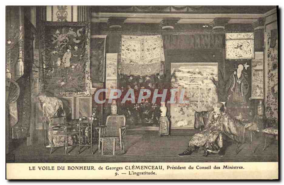 Le Voile du Bonheur — Georges Clémenceau, Président du Conseil des Ministres — n°9 — L'ingratitude