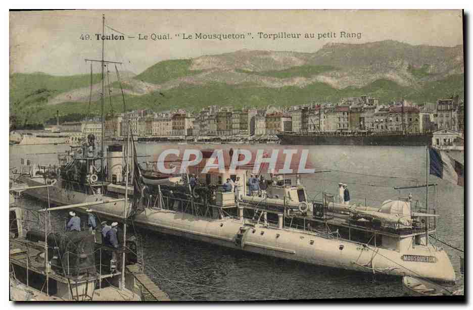 CPA Bateau Toulon Le quai Le Mousqueton Torpilleur au petit rang