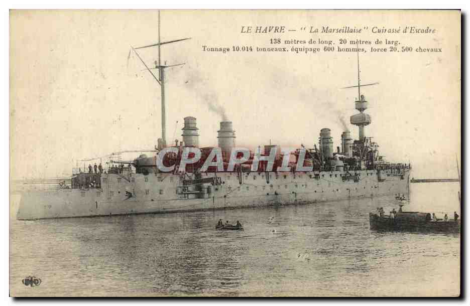 Le Havre — La Marseillaise — Cuirassé d'Escadre
