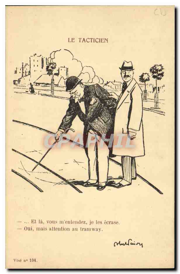 CPA Fantaisie Illustrateur Le Tacticien 