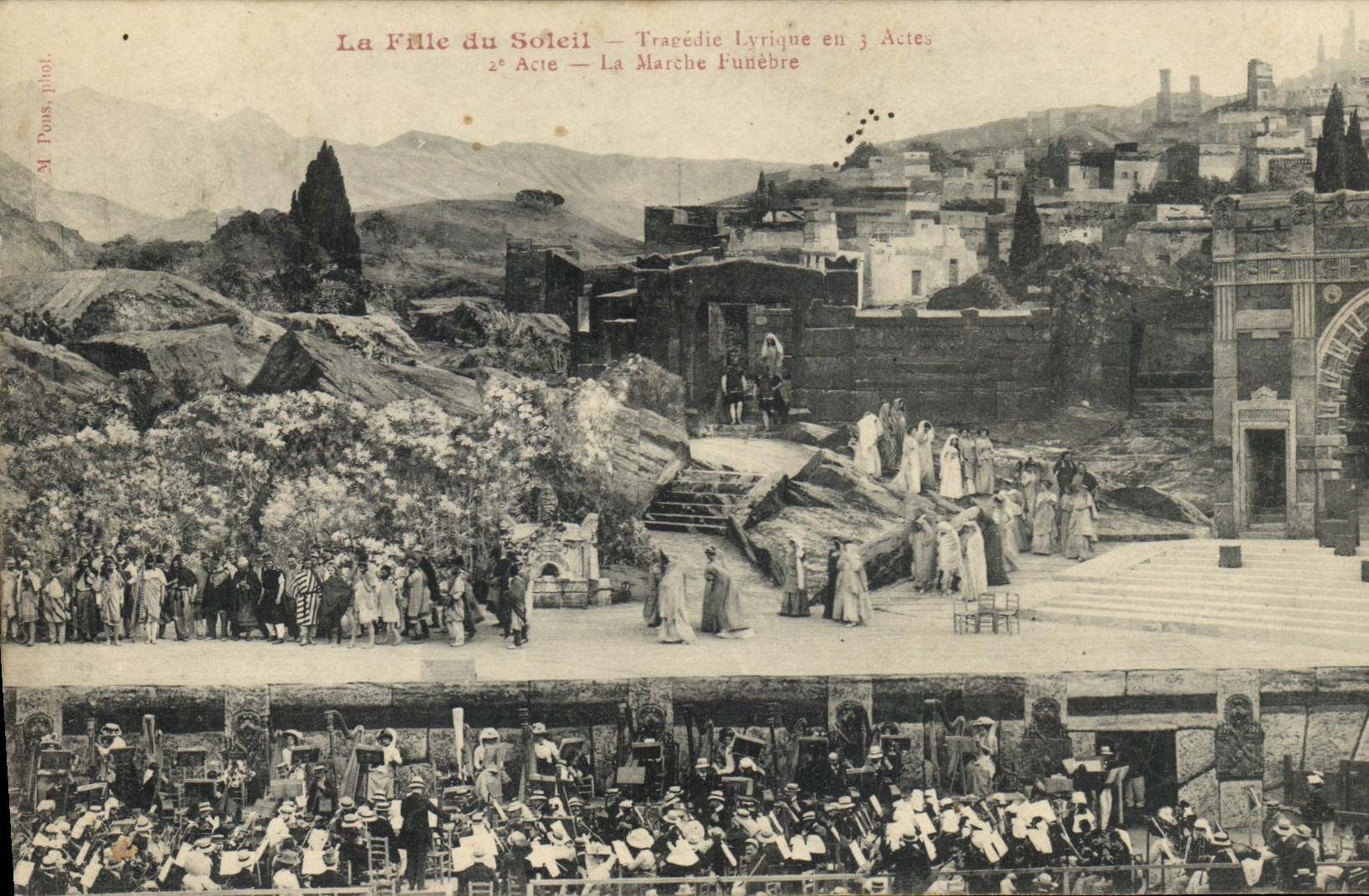 CPA Theatre La fille du soleil Tragedie lyrique en 3 actes La marche funebre 