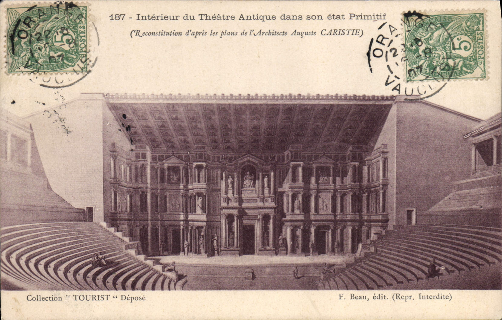 Intérieur du Théâtre Antique dans son état Primitif — Reconstitution d'après les plans de l'Architecte Auguste CARISTIE — F. Beau, édit. (Repr. Interdite)