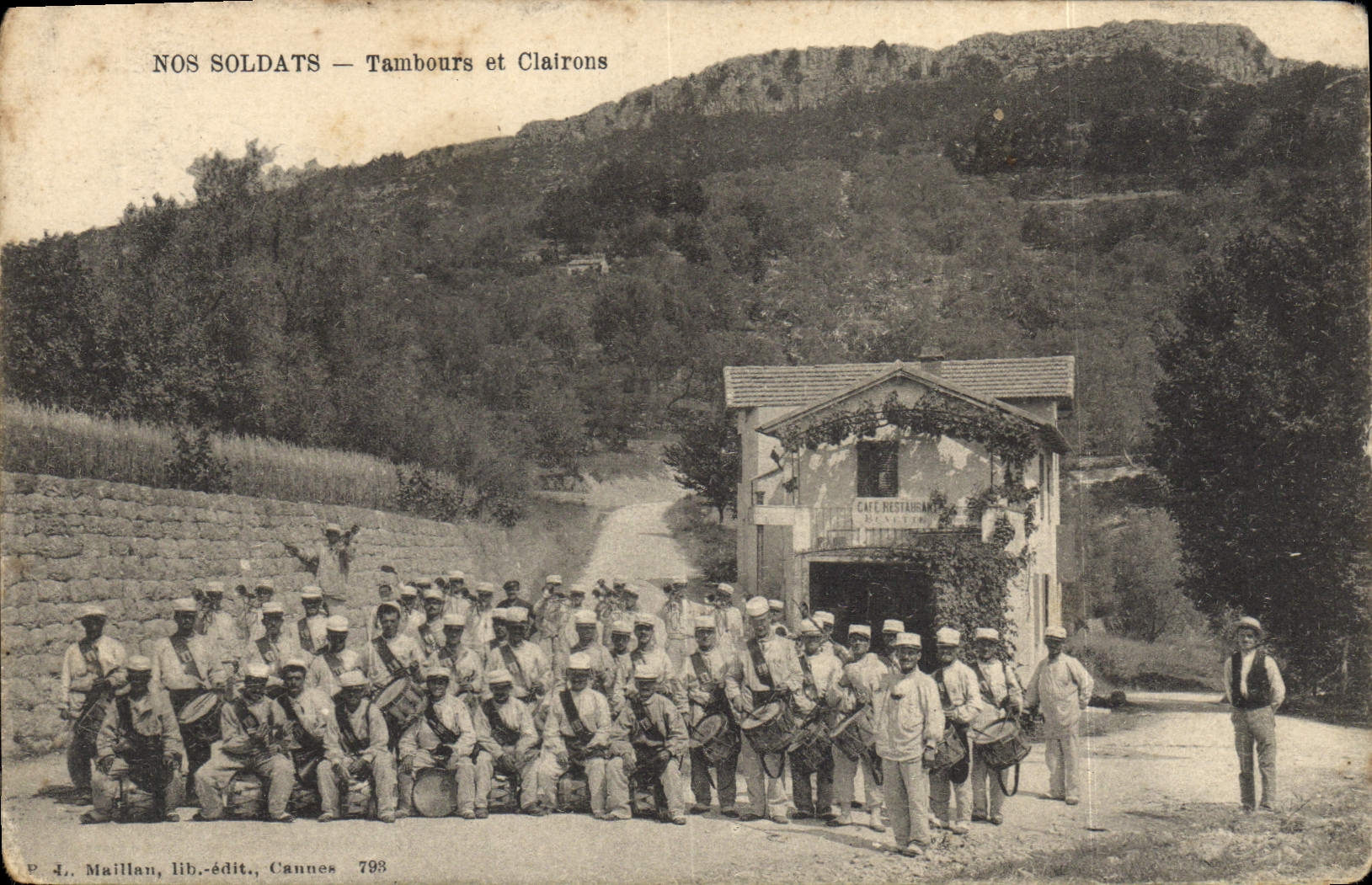 Nos Soldats — Tambours et Clairons — P. J. Maillan, lib.-édit., Cannes 793