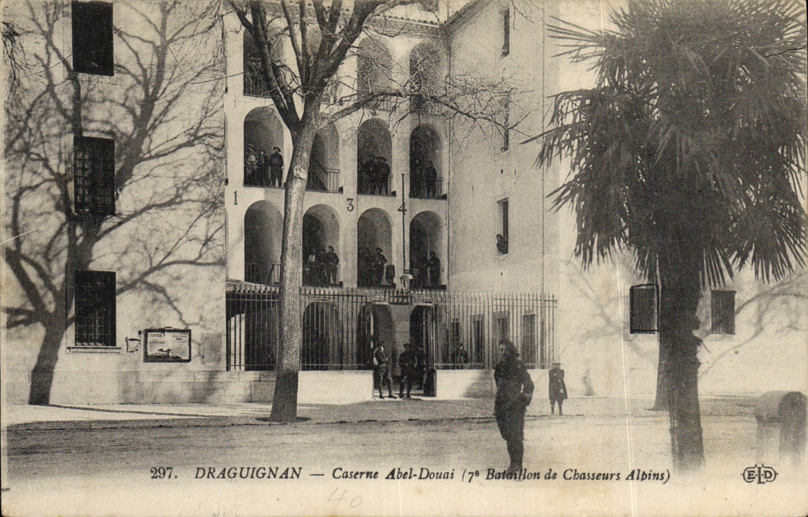 Draguignan — Caserne Abel-Douai (7e Bataillon de Chasseurs Alpins) — Éditeur ELD, n° 297