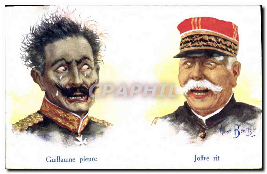 CPA Fantaisie Illustrateur Militaria Guillaume pleure Joffre rit 