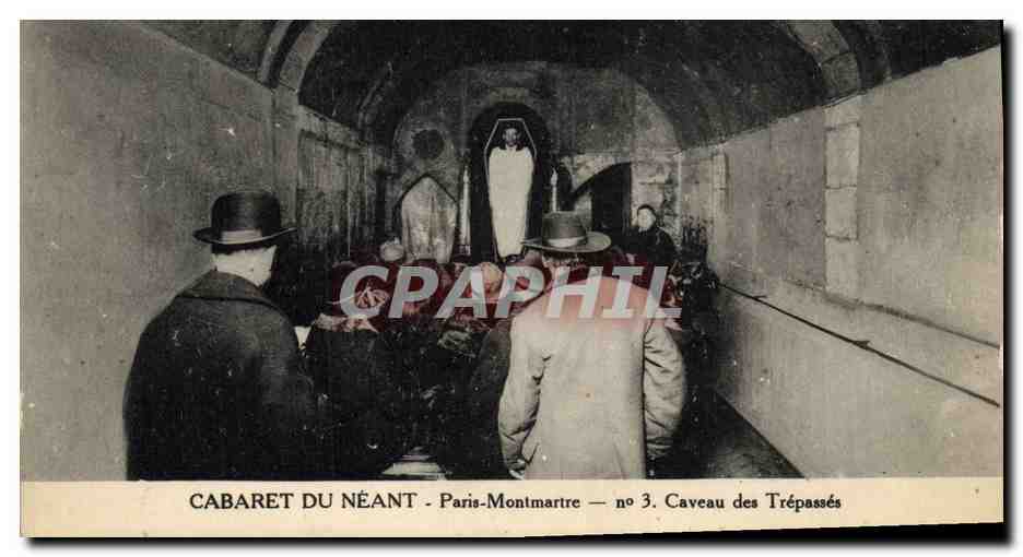 CPA Theatre Cabaret du Neant Paris Montmartre Caveau des Trepasses