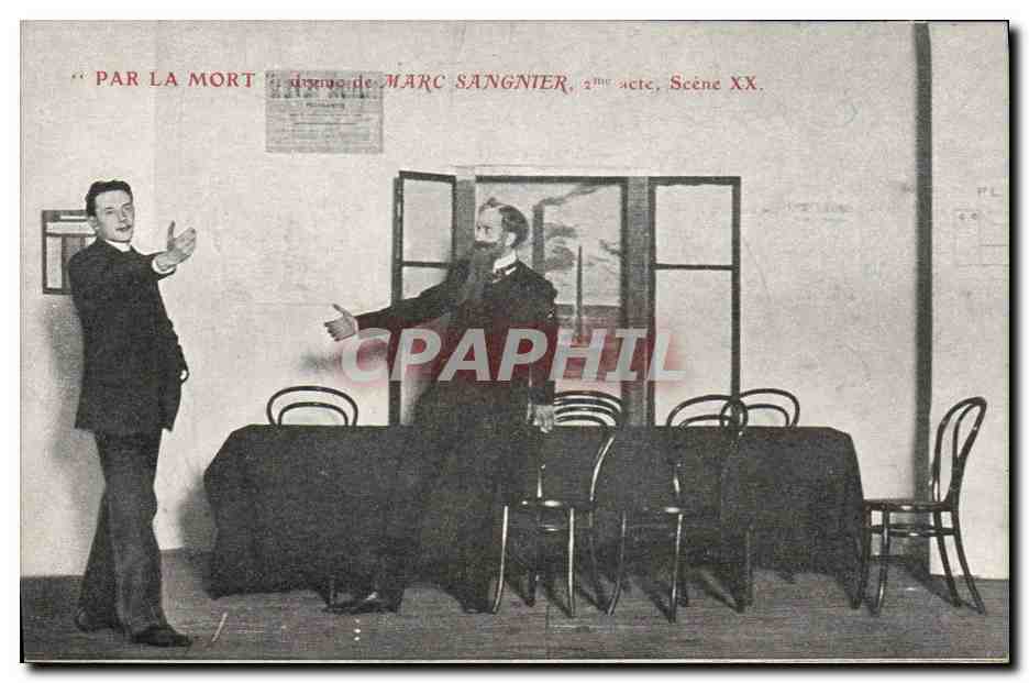 CPA Theatre Par la mort drame de Marc Sangnier 2eme acte Scene XX 