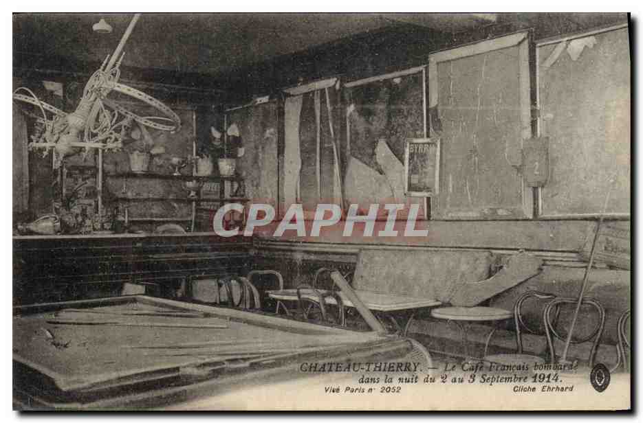 CPA Billard Chateau Thierry Le Cafe Francais bombarde Militaria 