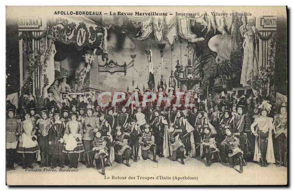 CPA Theatre Apollo Bordeaux La revue merveilleuse le retour des troupes d'Italie Apotheose