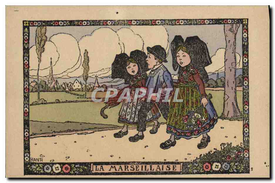 CPA Fantaisie Illustrateur Hansi Alsace Enfants La Marseillaise