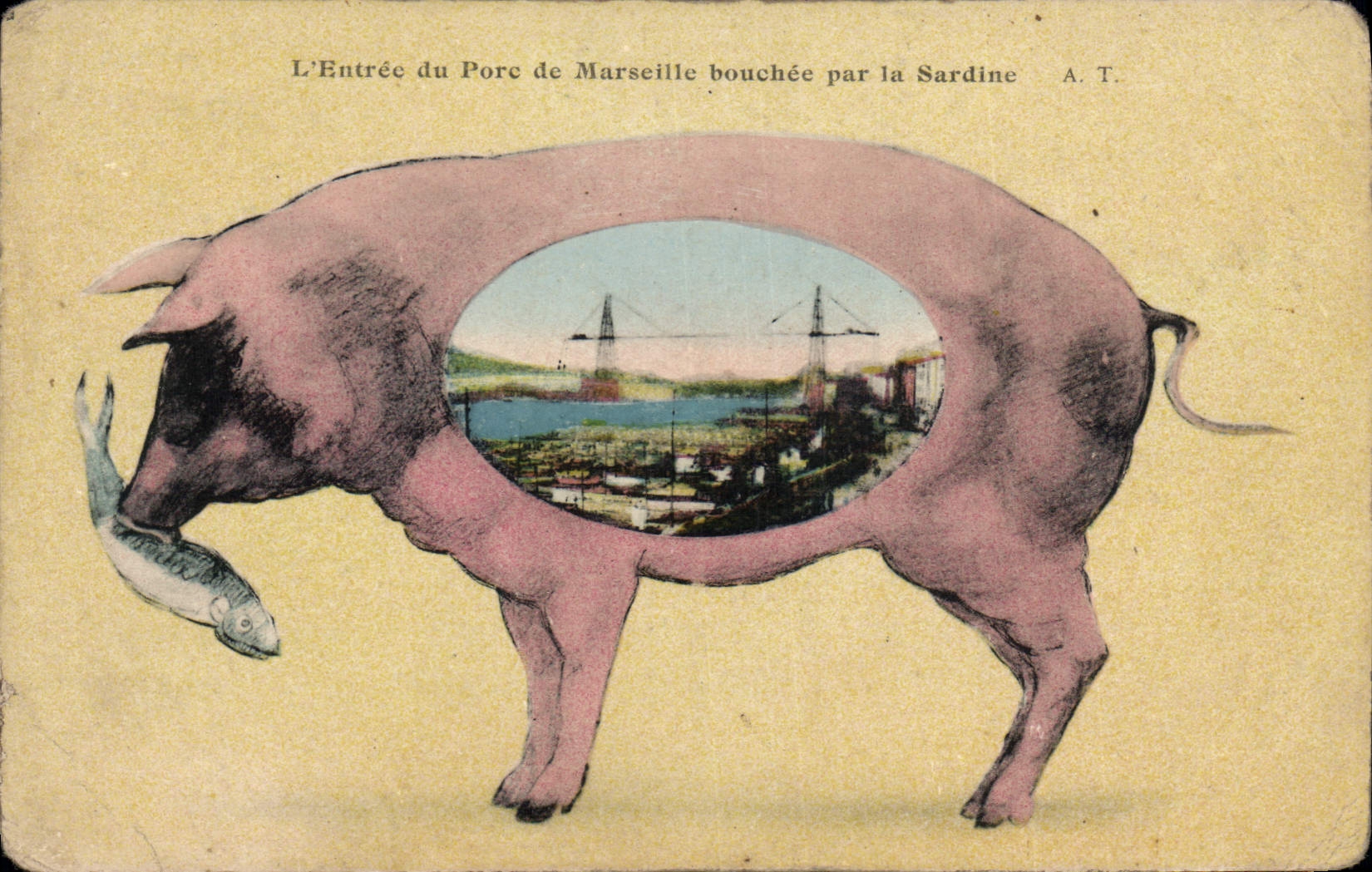 CPA Cochon Porc L'entree du porc de Marseille bouchee par la sardine 