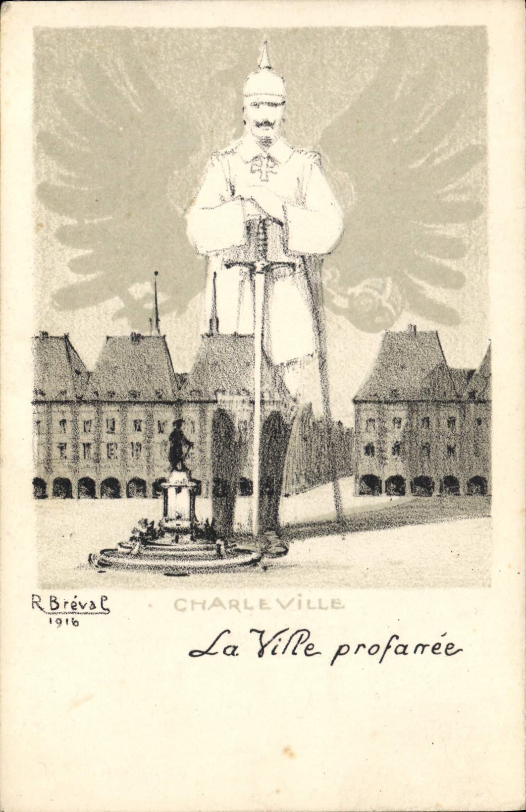 CPA Militaria Breval 1916 Charleville La ville profanee 