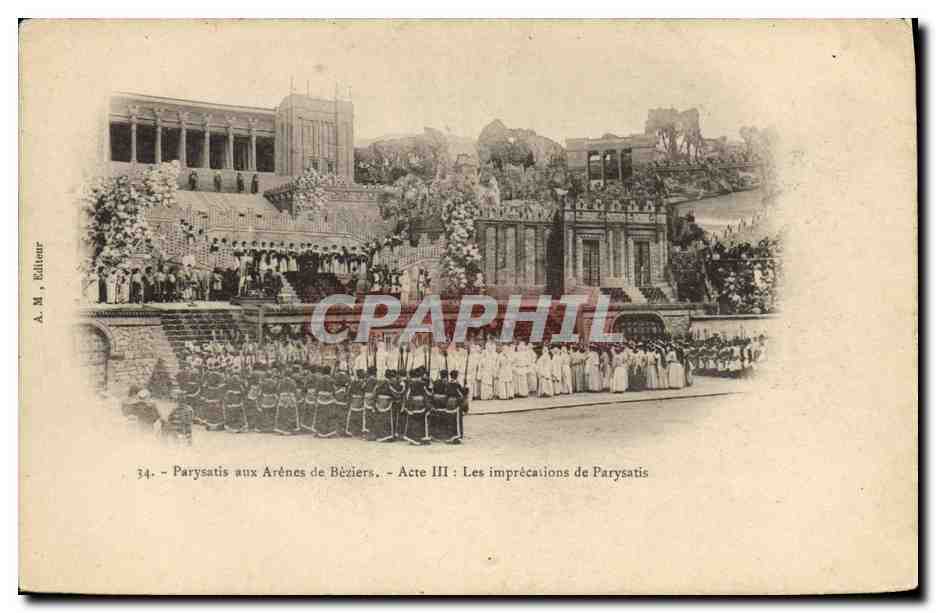 Parysatis aux Arènes de Béziers — Acte III : Les imprécations de Parysatis — A. M. Éditeur