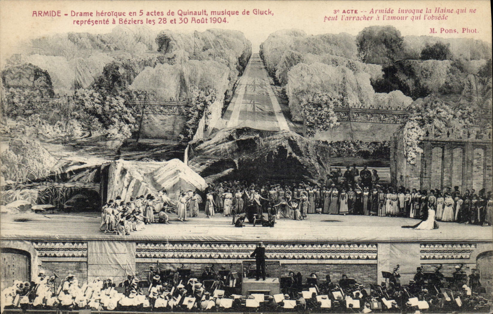 Armide - Drame héroïque en 5 actes de Quinault, musique de Gluck — représenté à Béziers les 28 et 30 Août 1904 — M. Pons, Phot.