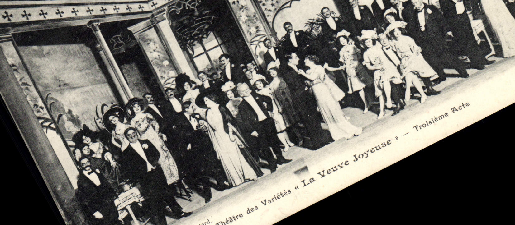 Théâtre des Variétés — « La Veuve Joyeuse » — Troisième Acte