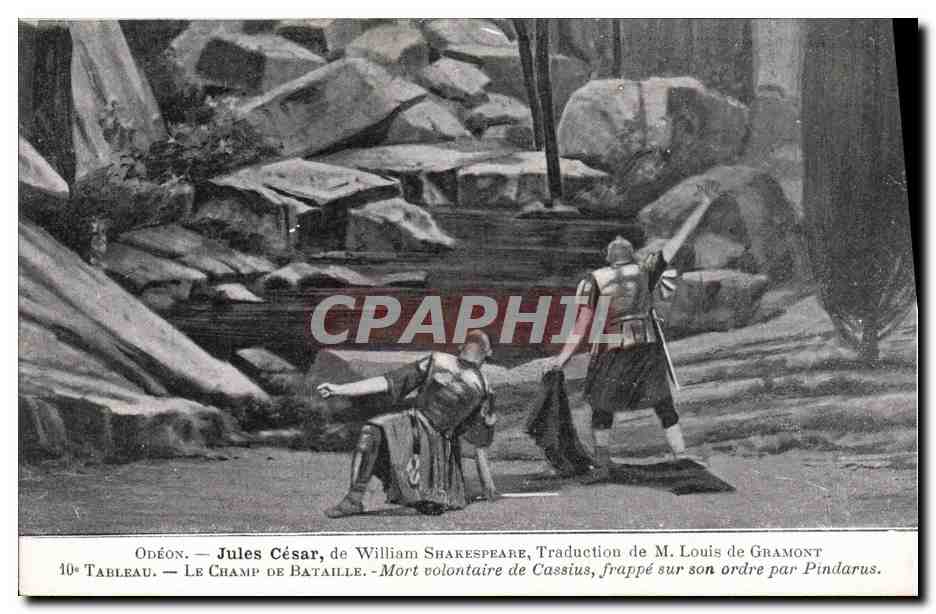 Odéon — Jules César — 10e Tableau — Mort volontaire de Cassius frappé sur son ordre par Pindarus