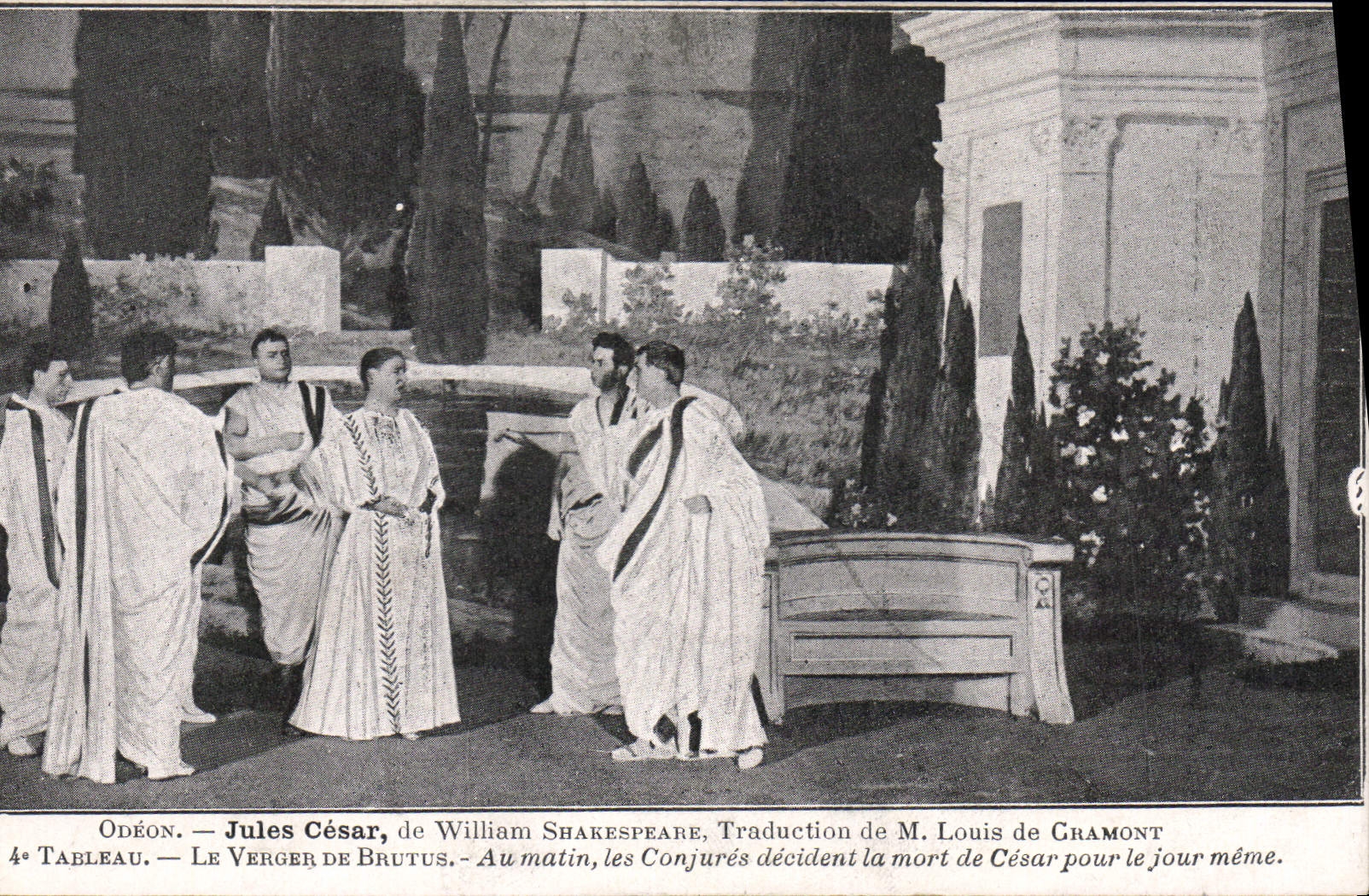 Odéon — Jules César, de William Shakespeare, Traduction de M. Louis de Gramont — 4e Tableau
