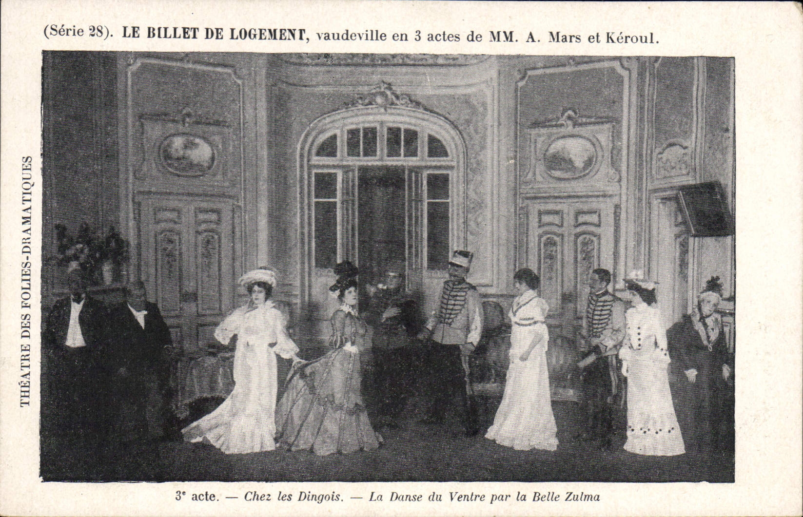 Le Billet de Logement — vaudeville en 3 actes de MM. A. Mars et Kéroul — Théâtre des Folies-Dramatiques, Série 28