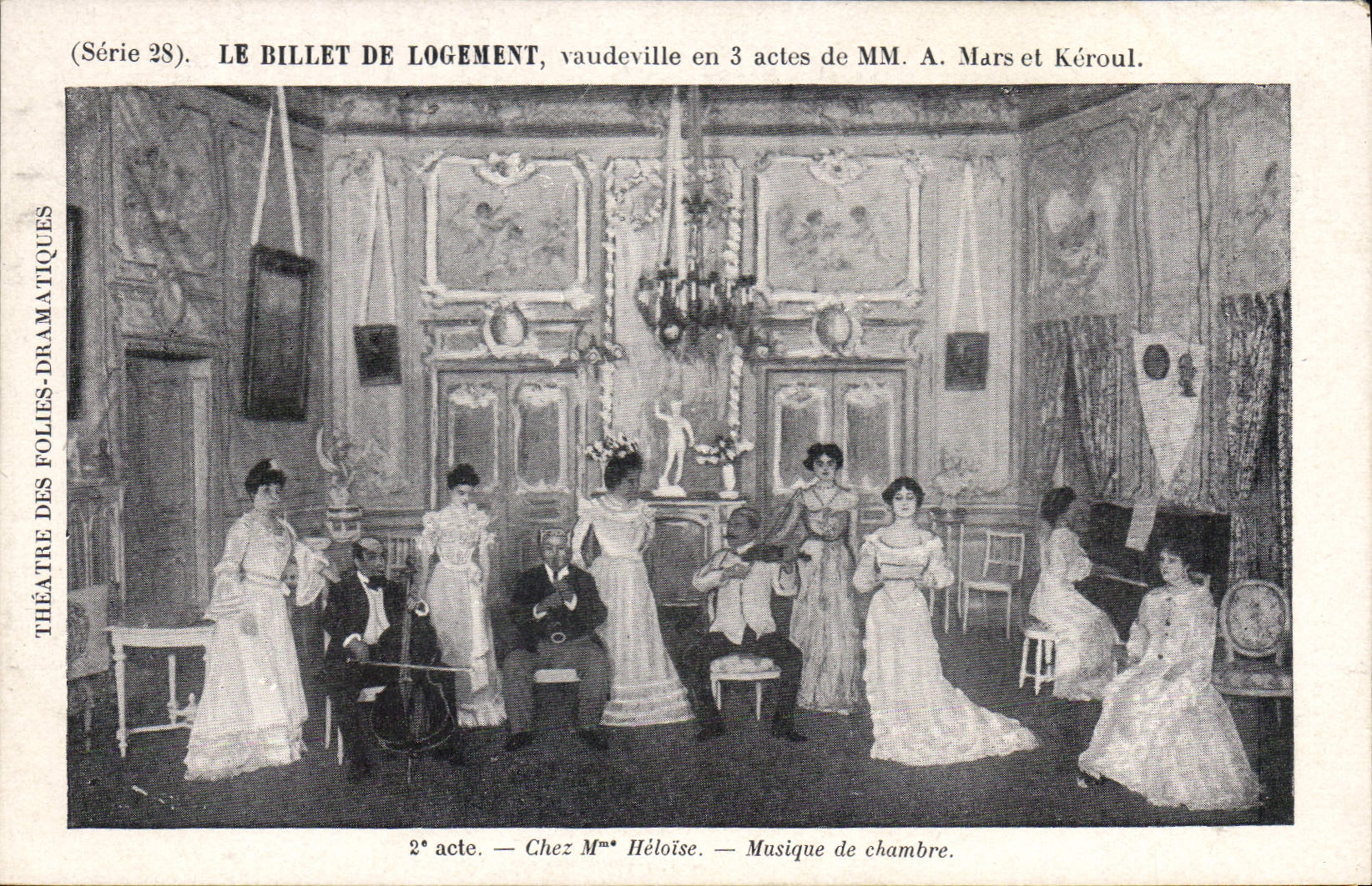 Le Billet de Logement — vaudeville en 3 actes de MM. A. Mars et Kéroul — Théâtre des Folies-Dramatiques, Série 28