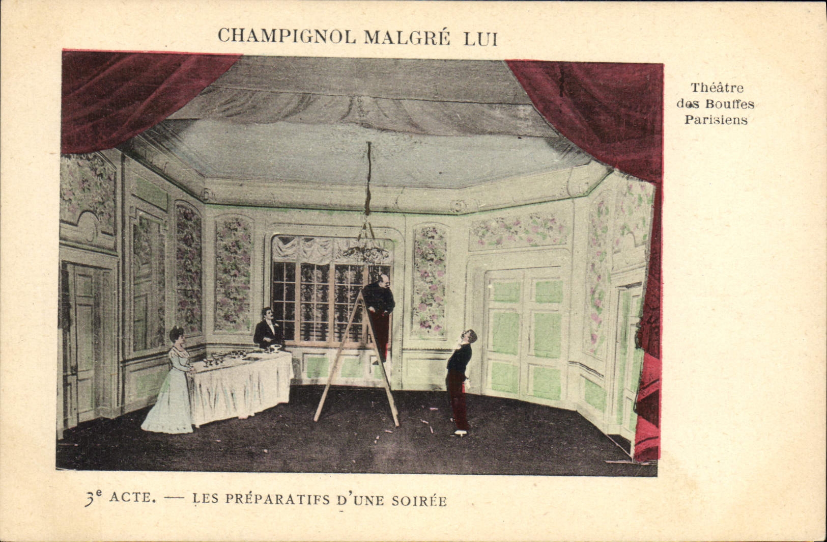 Champignol malgré lui — 3e acte, les préparatifs d'une soirée — Théâtre des Bouffes Parisiens