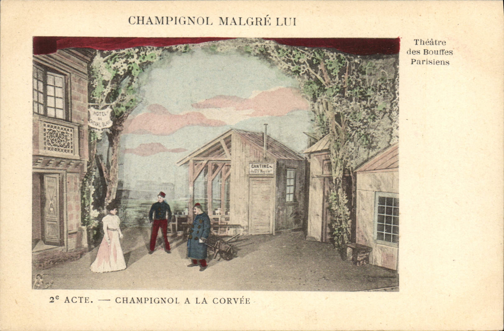 Champignol malgré lui — 2e acte : Champignol à la corvée — Théâtre des Bouffes Parisiens