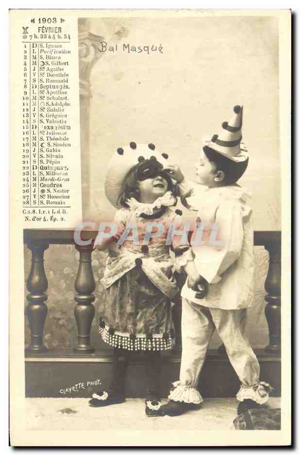 CPA Calendrier Fevrier 1903 Bal masque Enfants Jeux 
