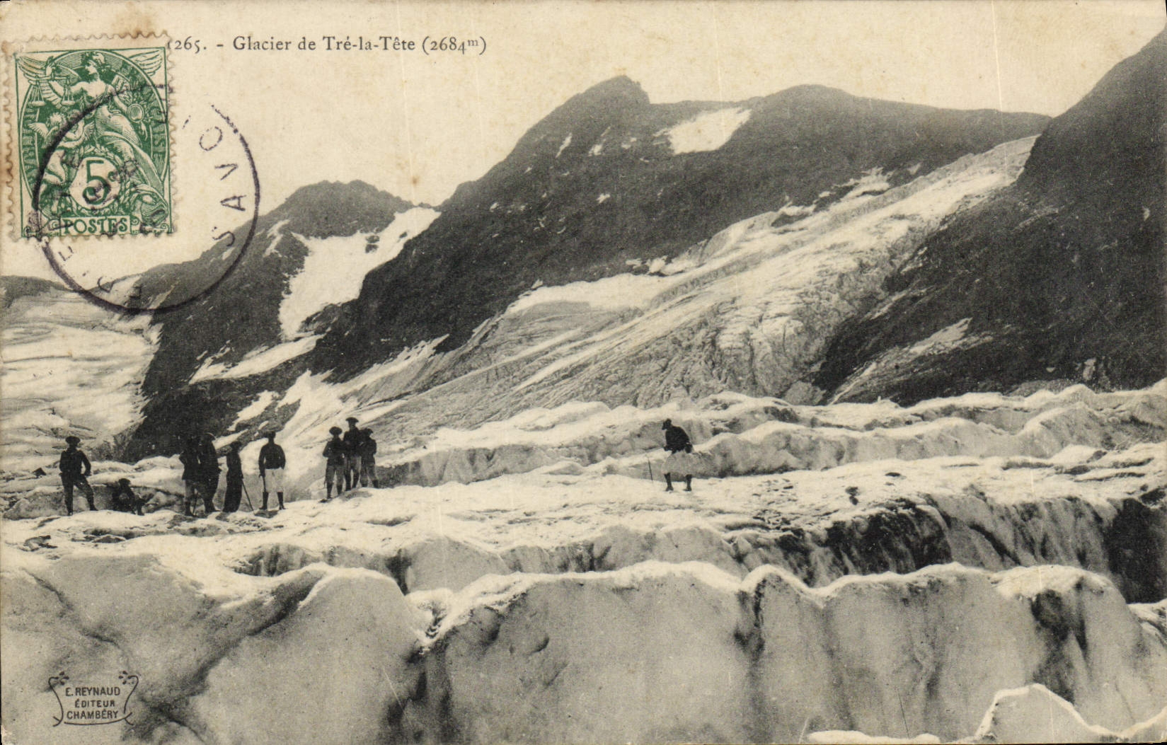 Glacier de Tré-la-Tête (2684m) — Éditeur E. Reynaud, Chambéry, n°265